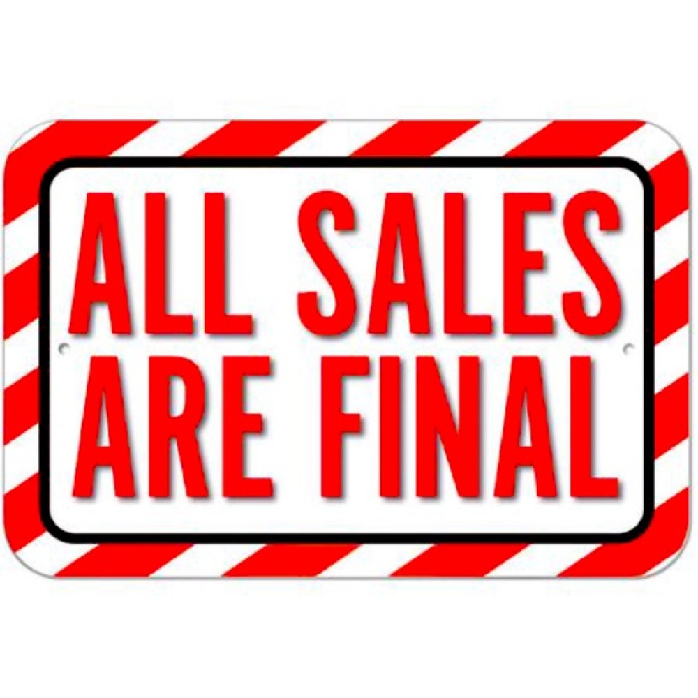 All Sales Are Final